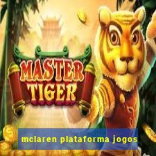 mclaren plataforma jogos